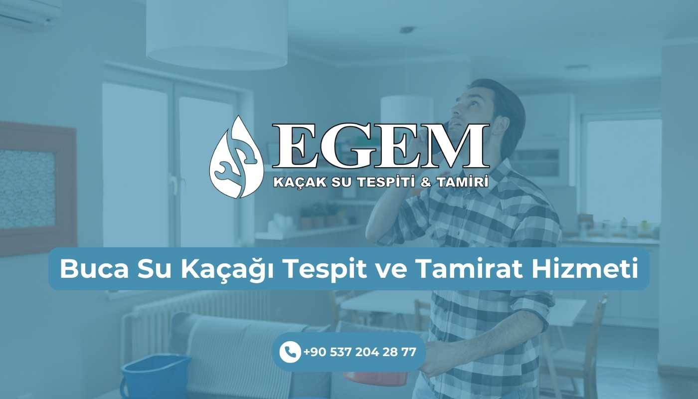 Buca Su Kaçağı Tespit ve Tamirat Hizmeti